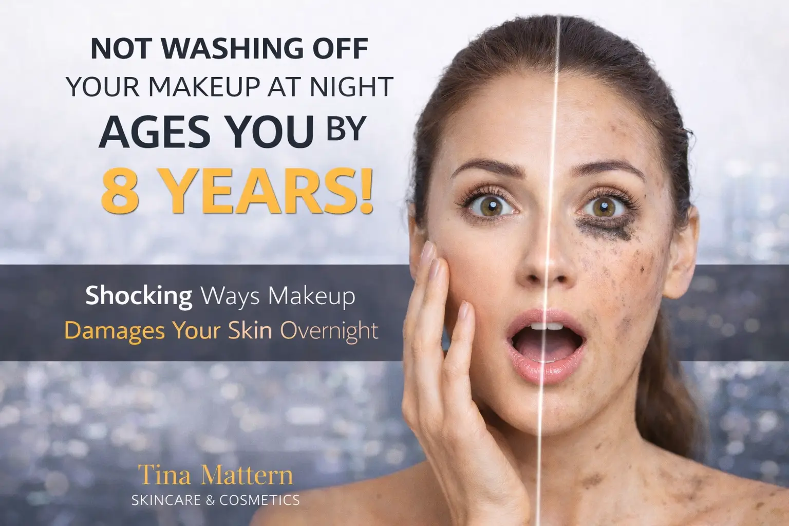 Split face showing clean skin on one side and smudged makeup and damaged skin on the other to illustrate how not washing off makeup at night can age your skin.