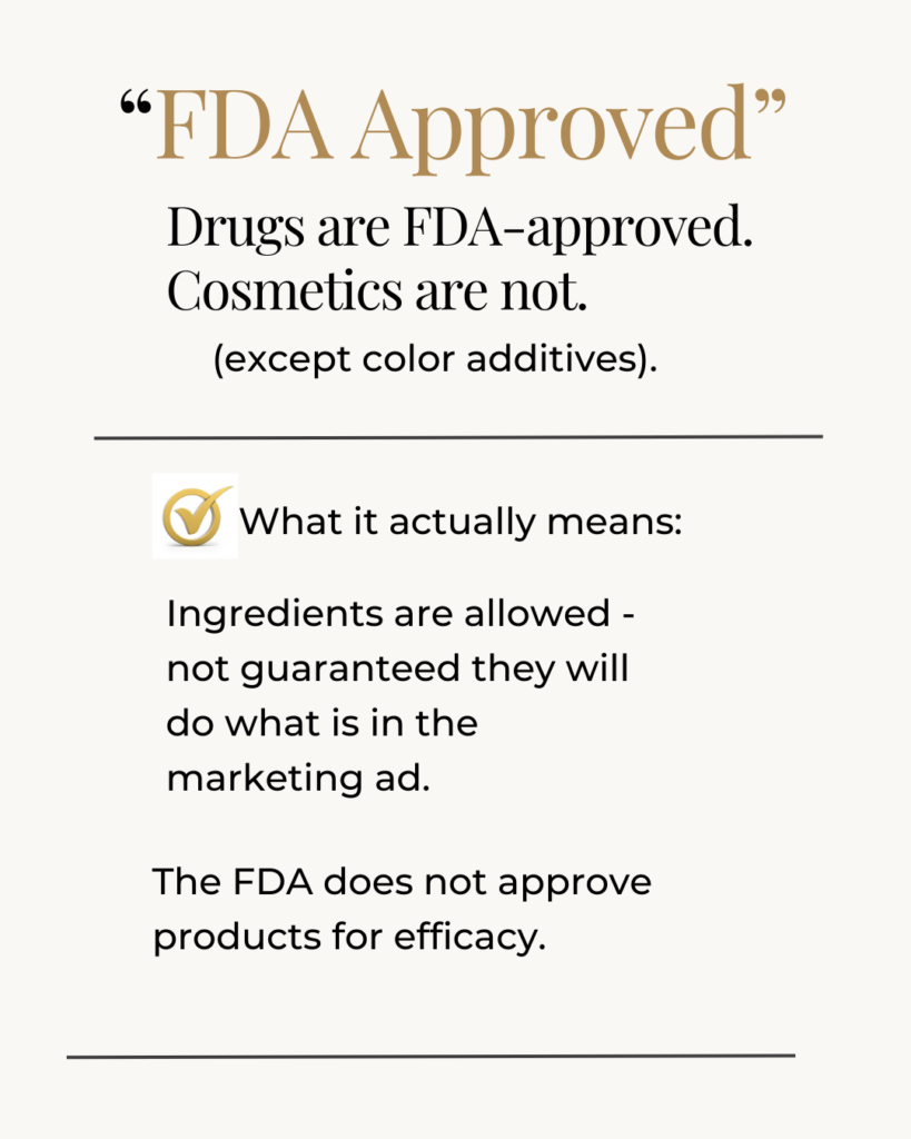 The Most Misleading Terms In Skincare FDA Approved1 1